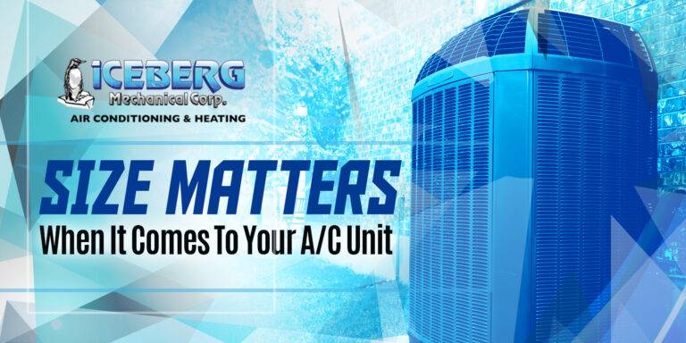 Size Matters When It Comes To Your A/C Unit