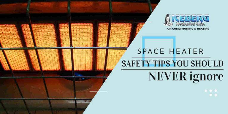 Space Heater Safety Tips You Should NEVER Ignore