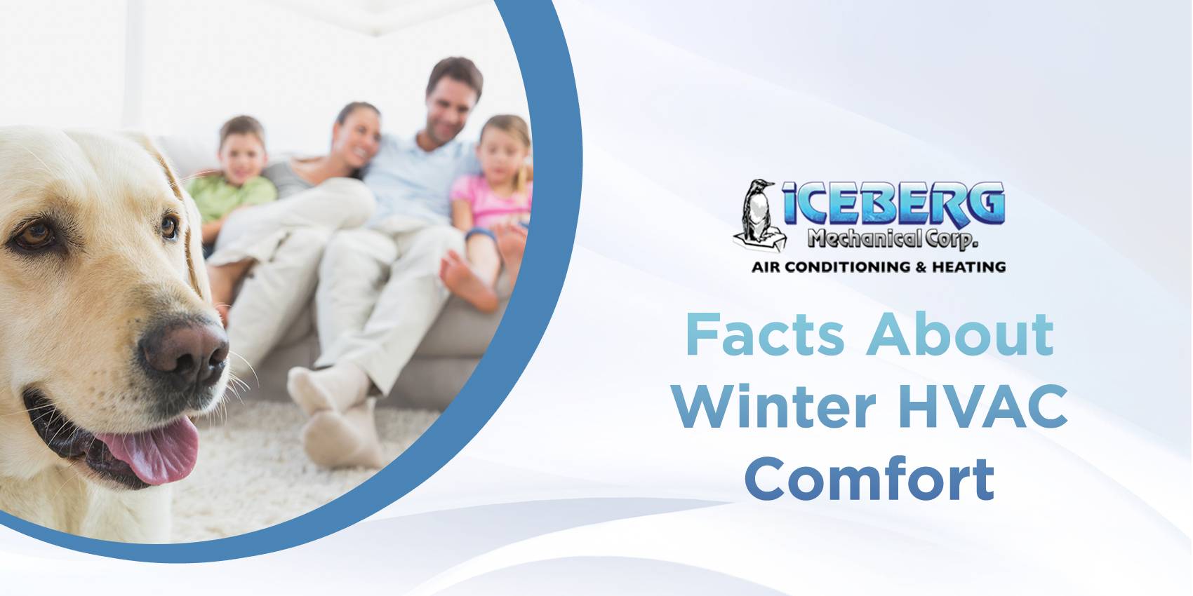 Facts About Winter HVAC comfort_IceBerg