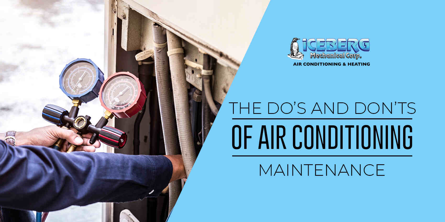 The Do’s And Don’ts of Air Conditioning Maintenance