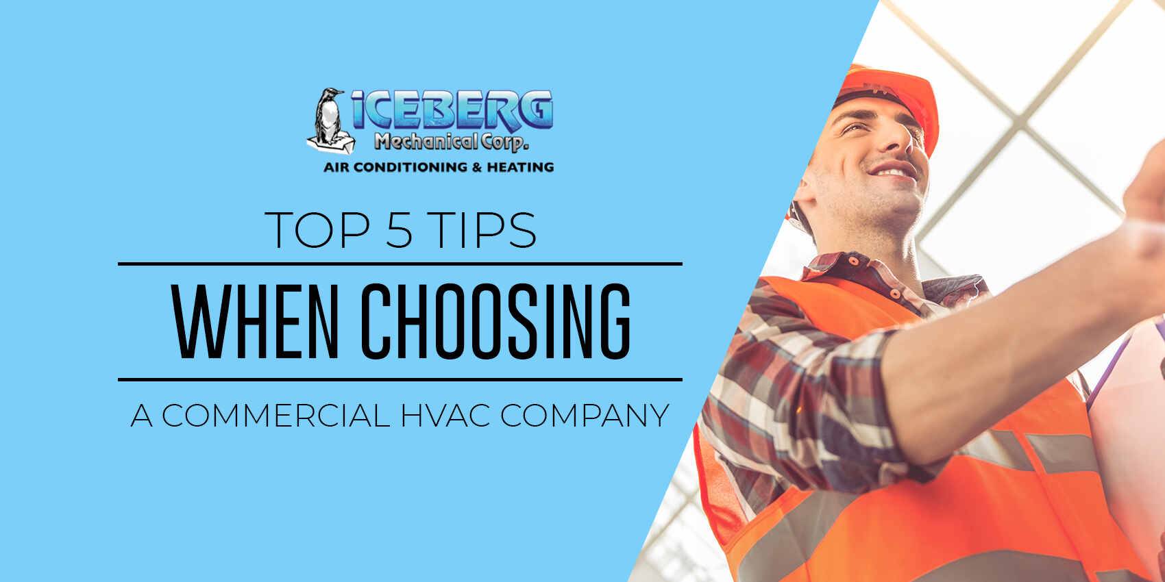top 5 tips when choosing acommercial HVAC company